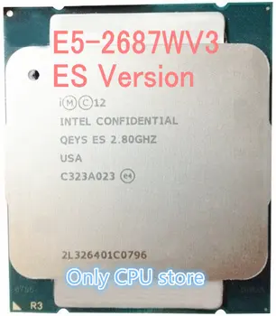 E5-2687WV3 Originál Intel Xeon ES Verzia QEYS E5 2687WV3 2.8 GHZ 10-Core 25M Cache E5 2687W V3 FCLGA2011-3 130W
